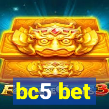 bc5 bet